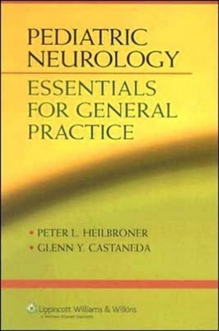  Pediatric Neurology Essentials for General Practice 