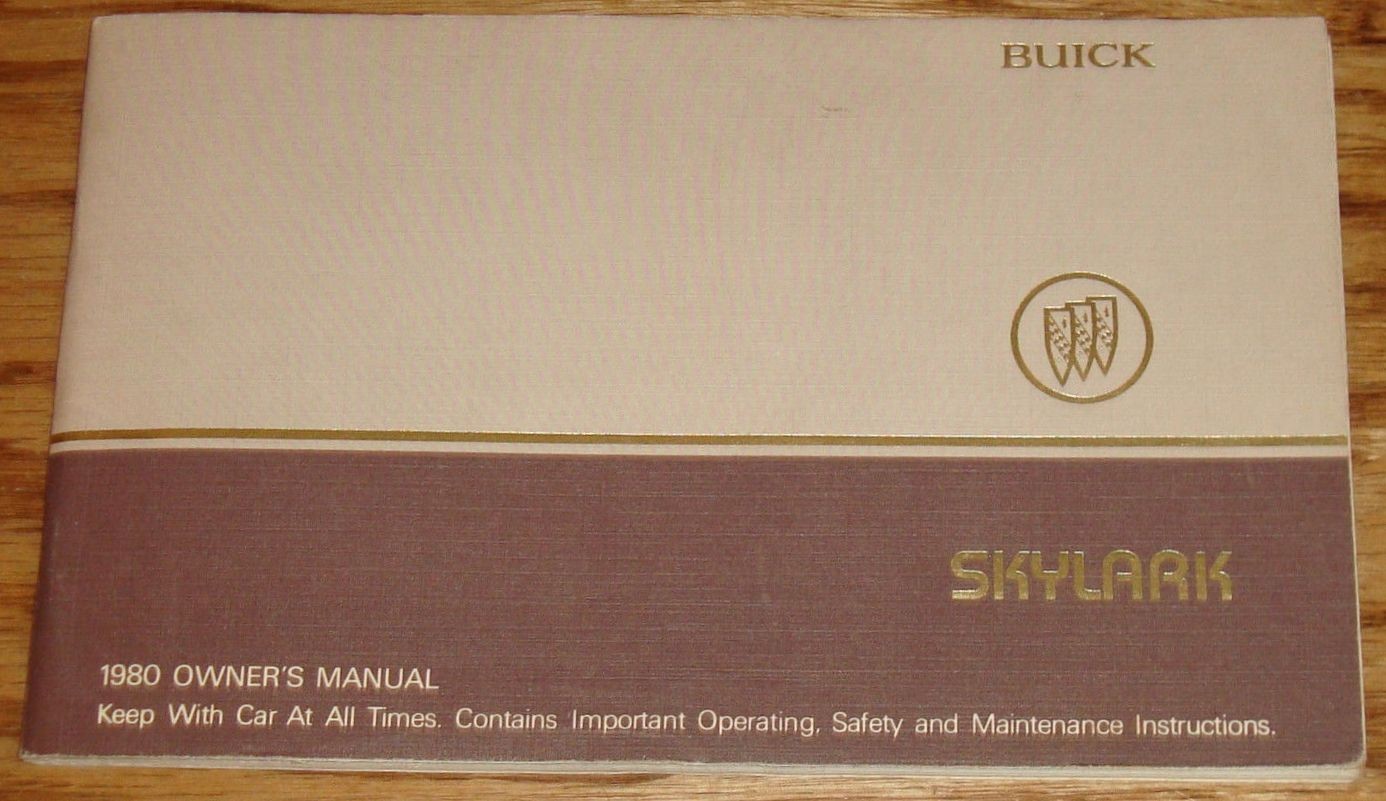 Original 1980 Buick Skylark Owners Operators Manual 80
