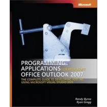 Programming Applications For Microsoft Office Outlook 2007
