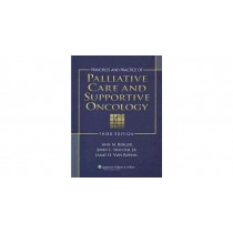Principles And Practice Of Palliative Care And Supportive Oncology