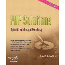  PHP Solutions Dynamic Web Design Made Easy 