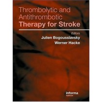Thrombolytic and Antithrombotic Therapy for Stroke
