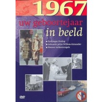 Geboortejaar in Beeld - 1967