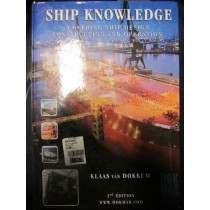 Ship Knowledge: Covering Ship Design Construction and Operation
