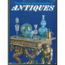The pictorial encyclopedia of antiques